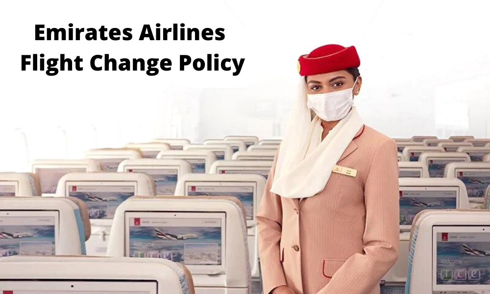 Emirates Airlines Flight Change Policy