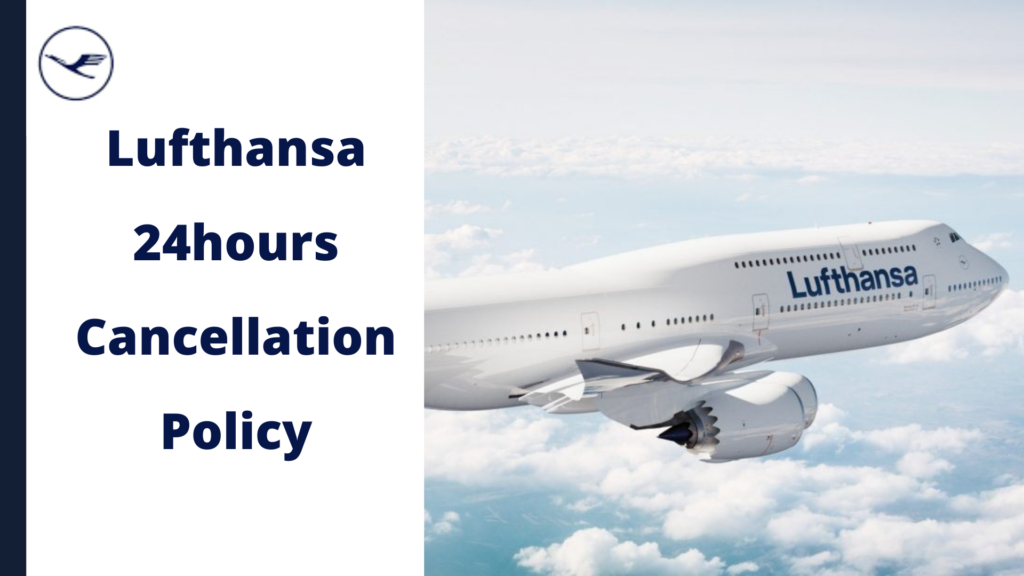 Lufthansa flight cancellation policy